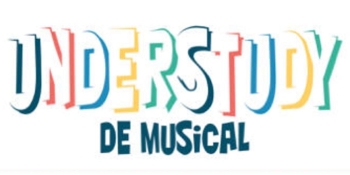 Feature: THEATERCONCERT 'UNDERSTUDY, DE MUSICAL' at DeLaMar West