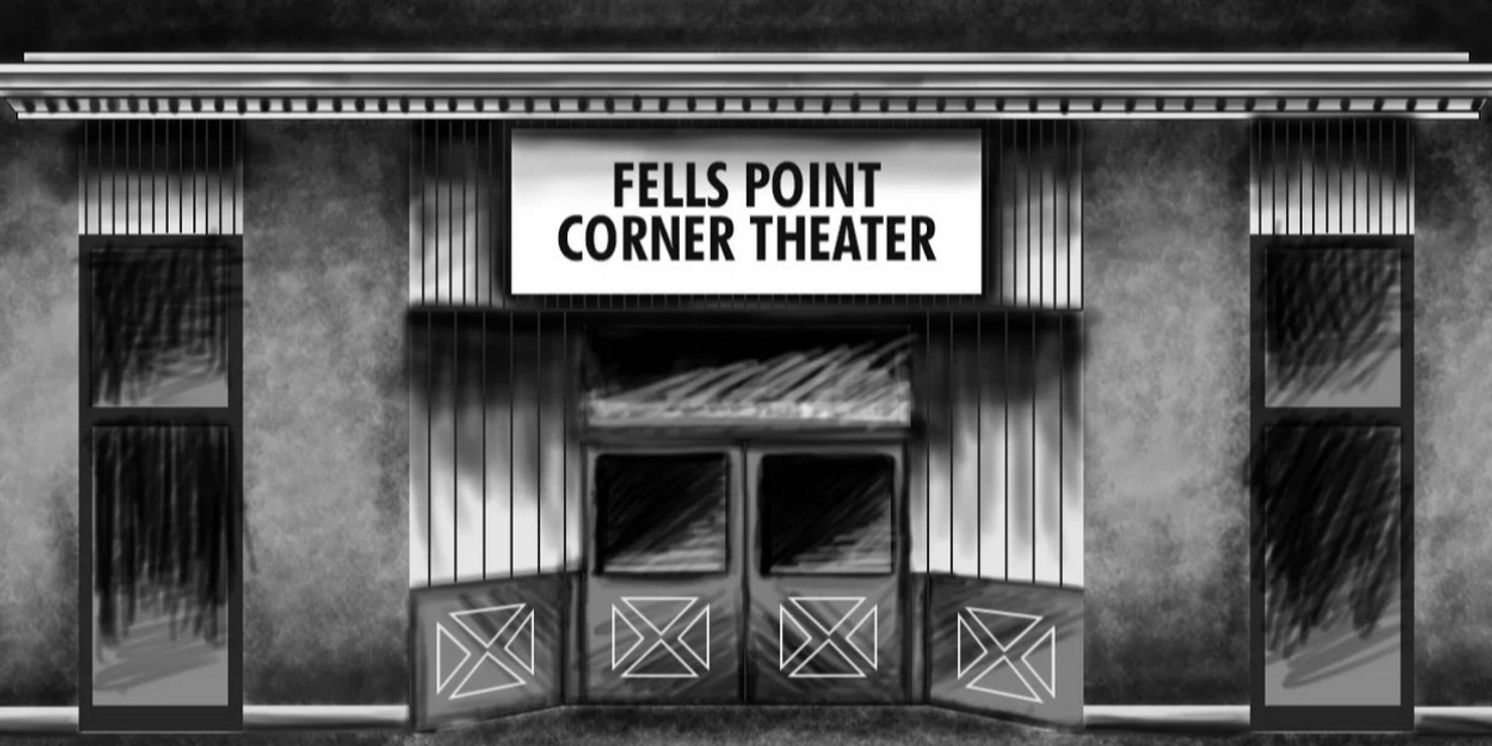 Fells Point Corner Theatre Announces 2023-2024 Season  Image