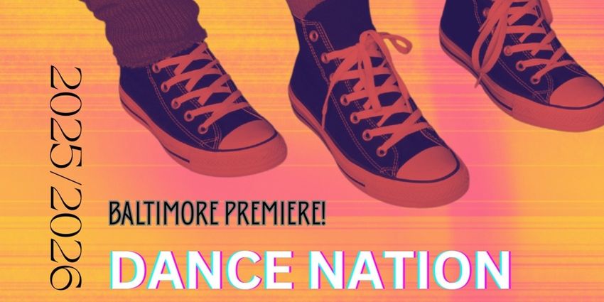DANCE NATION Opens At Fells Point Corner Theatre Photo
