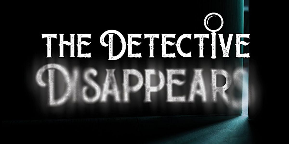 Sherlock Holmes Musical THE DETECTIVE DISAPPEARS to be Presented at Smile Theatre