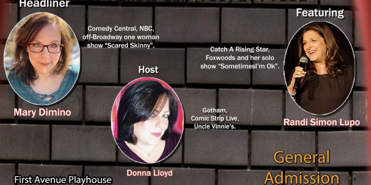 First Avenue Playhouse to Present Return Engagement of SUPERSIZED WOMEN OF COMEDY Tonight