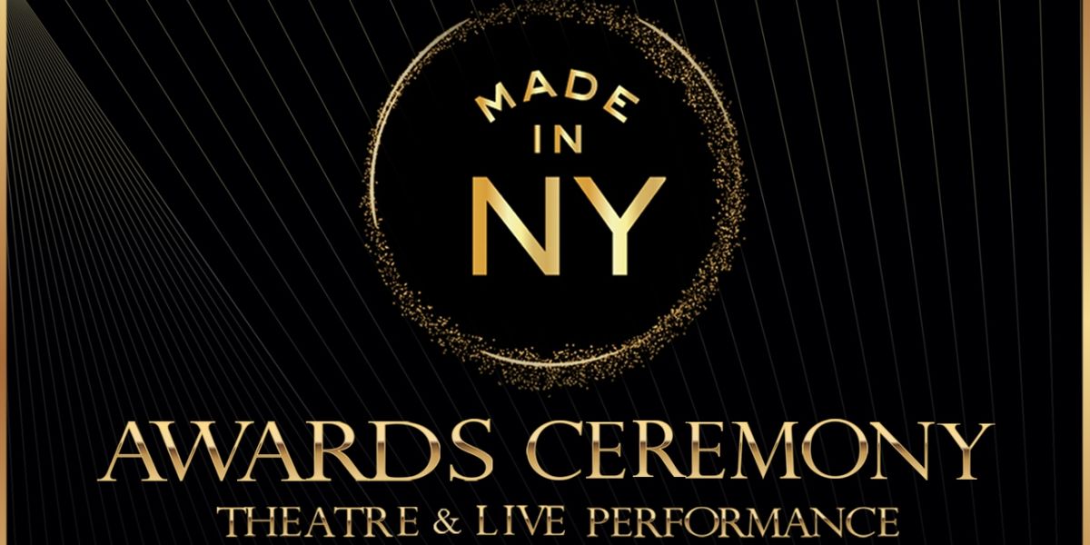 First-Ever MADE IN NY Awards Ceremony to Take Place in September