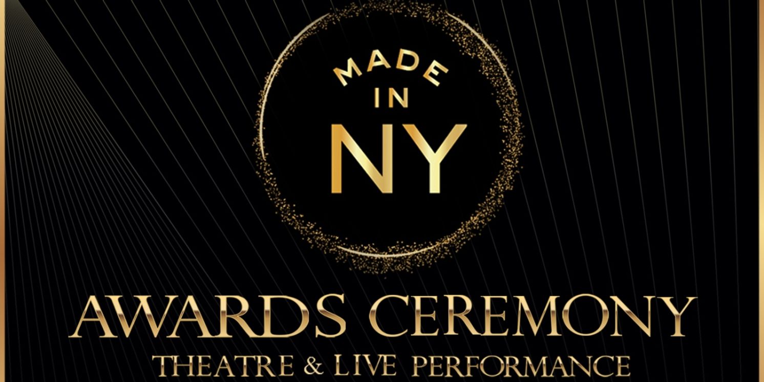 First-Ever MADE IN NY Awards Ceremony to Take Place in September  Image