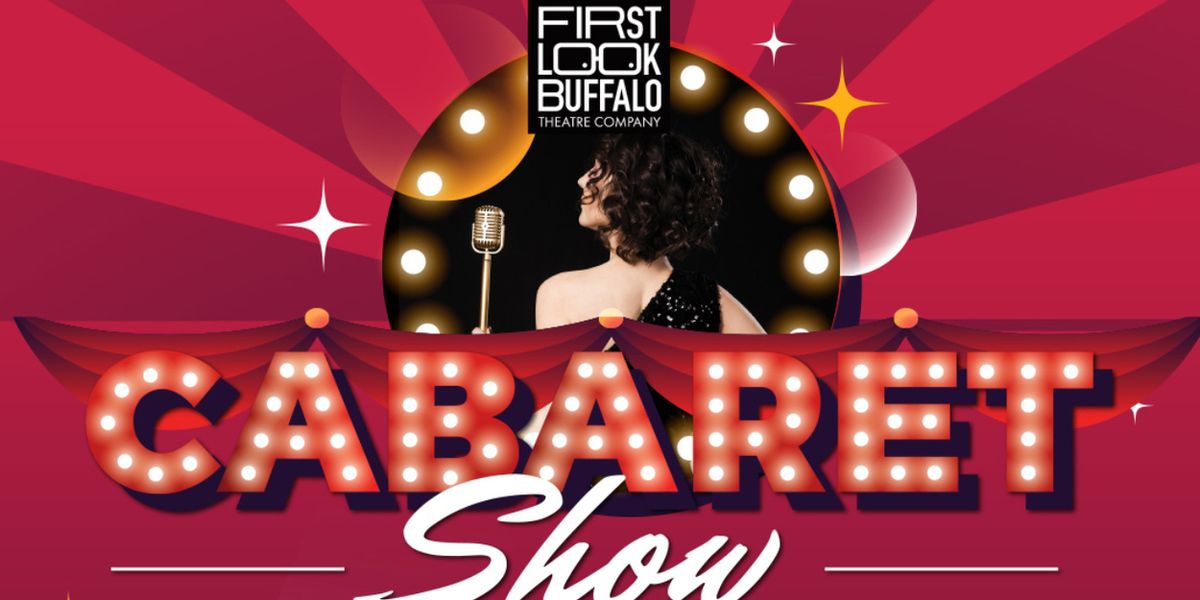 First Look Buffalo Theatre Company to Host Cabaret Fundraiser