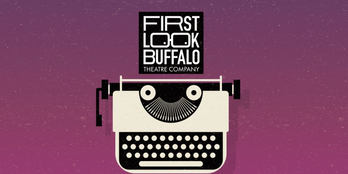 First Look Buffalo to Host 2026 New Play Reading Festival