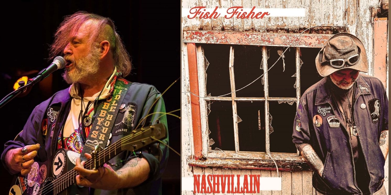 Fish Fisher Releases New Album 'NASHVILLAIN'  Image