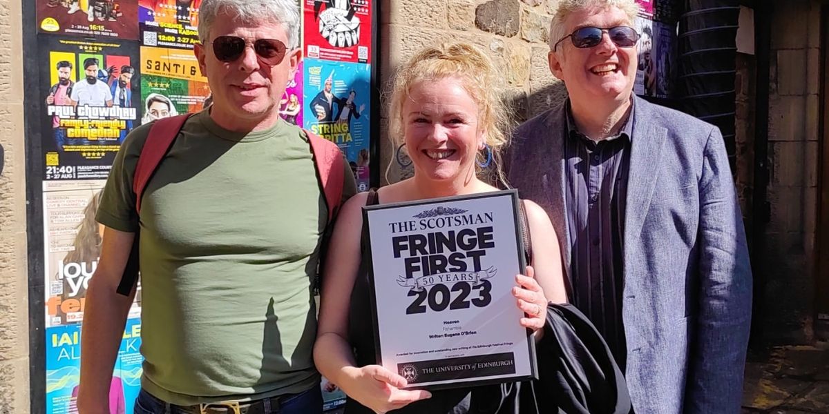 Fishamble: The New Play Company wins Fringe First Award For HEAVEN by Eugene O'Brien