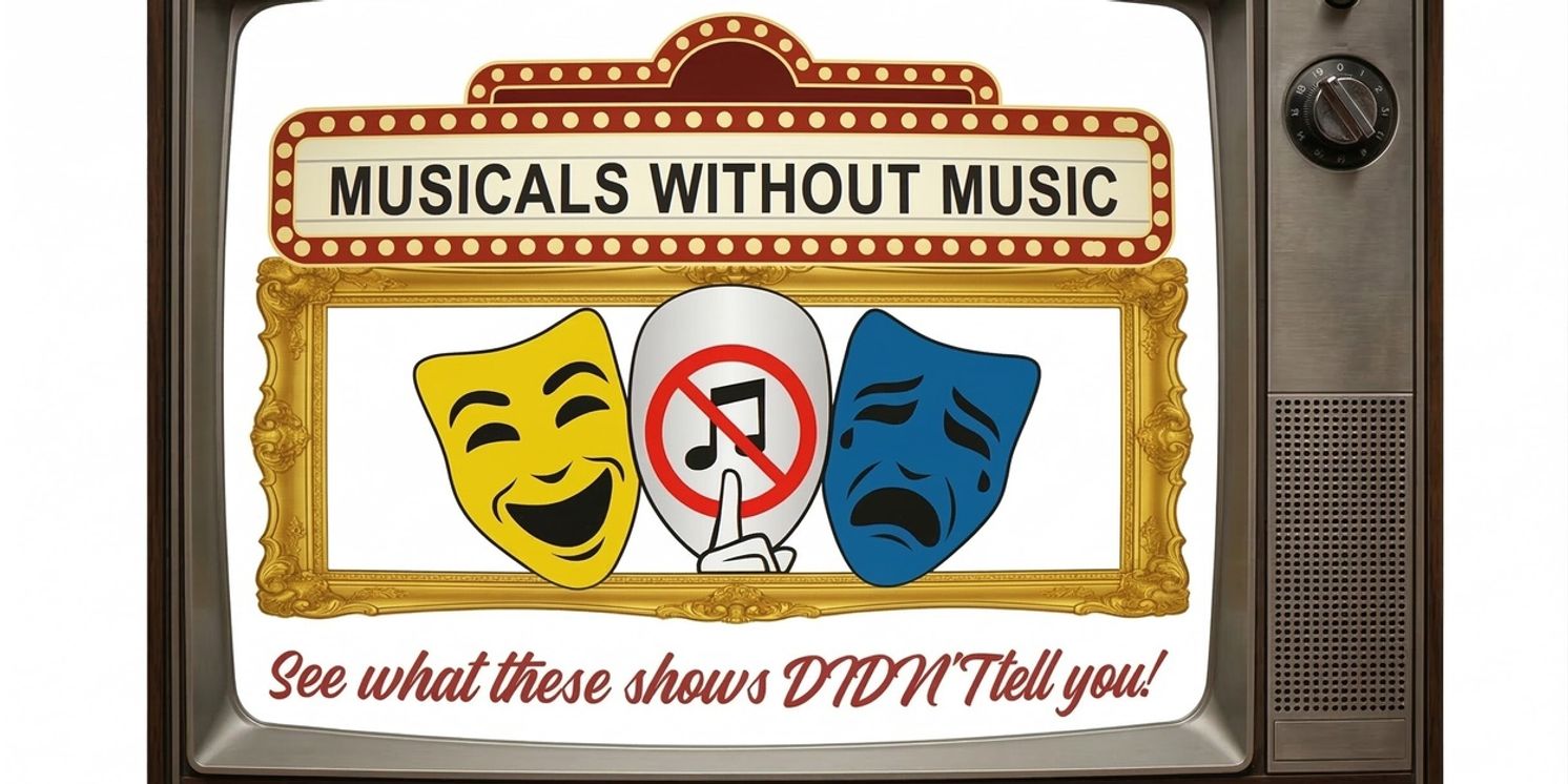 Peter Filichia’s MUSICALS WITHOUT MUSIC To Receive Live Tv Taping In Baltimore  Image
