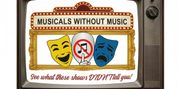 Peter Filichia’s MUSICALS WITHOUT MUSIC To Receive Live Tv Taping In Baltimore Photo