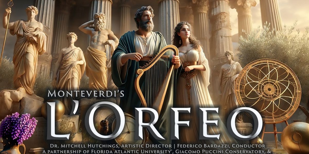 Florida Atlantic University Opera Theatre Named National Finalist in The American Prize For L'ORFEO