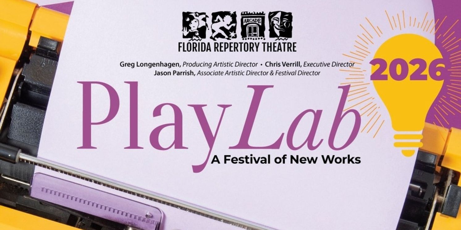 Florida Repertory Theatre Unveils Casting & Directors for PLAYLAB 2026  Image