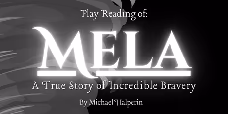 Rosenstrasse Civil Courage Foundation Will Present Staged Reading of MELA Photo