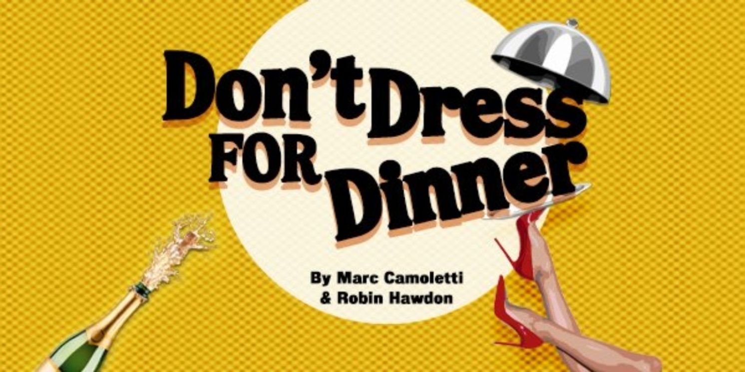 Florida Studio Theatre to Present DON'T DRESS FOR DINNER  Image