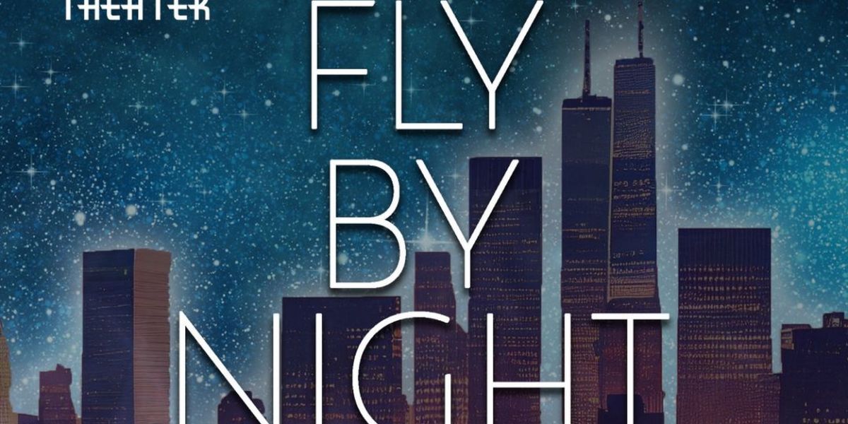 FLY BY NIGHT to Open at Gallery Theater This Month