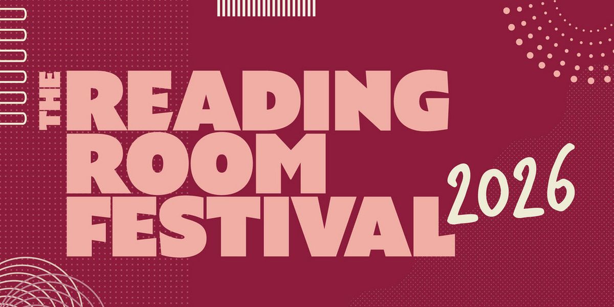 Folger Theatre Unveils Full Lineup Of Talks, Workshops, And Celebrations for READING ROOM FESTIVAL