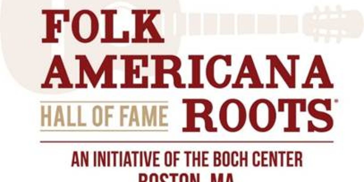 Folk Americana Roots Hall of Fame Partnering with Bruce Springsteen Archives and Center for American Music