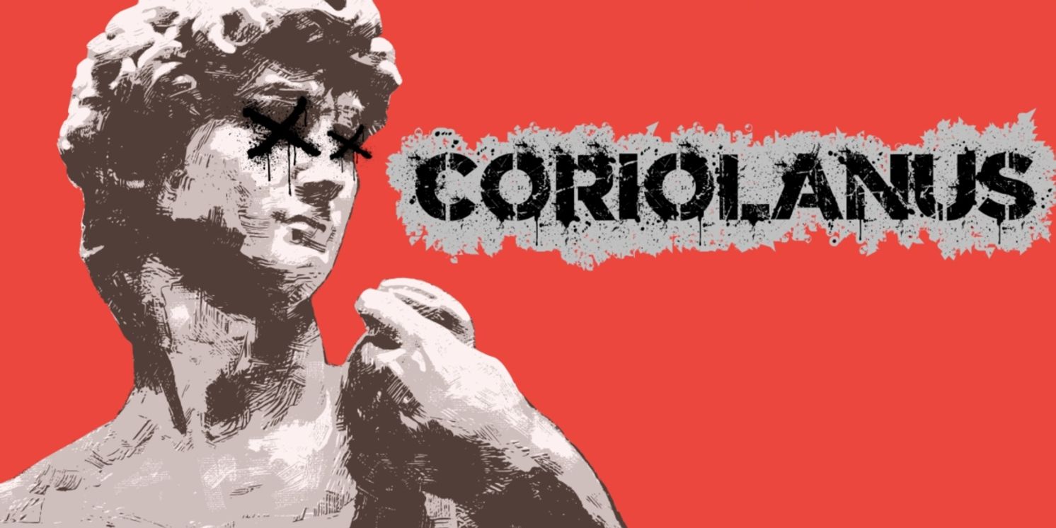 Foolish Production Co Announces Full Cast for CORIOLANUS  Image