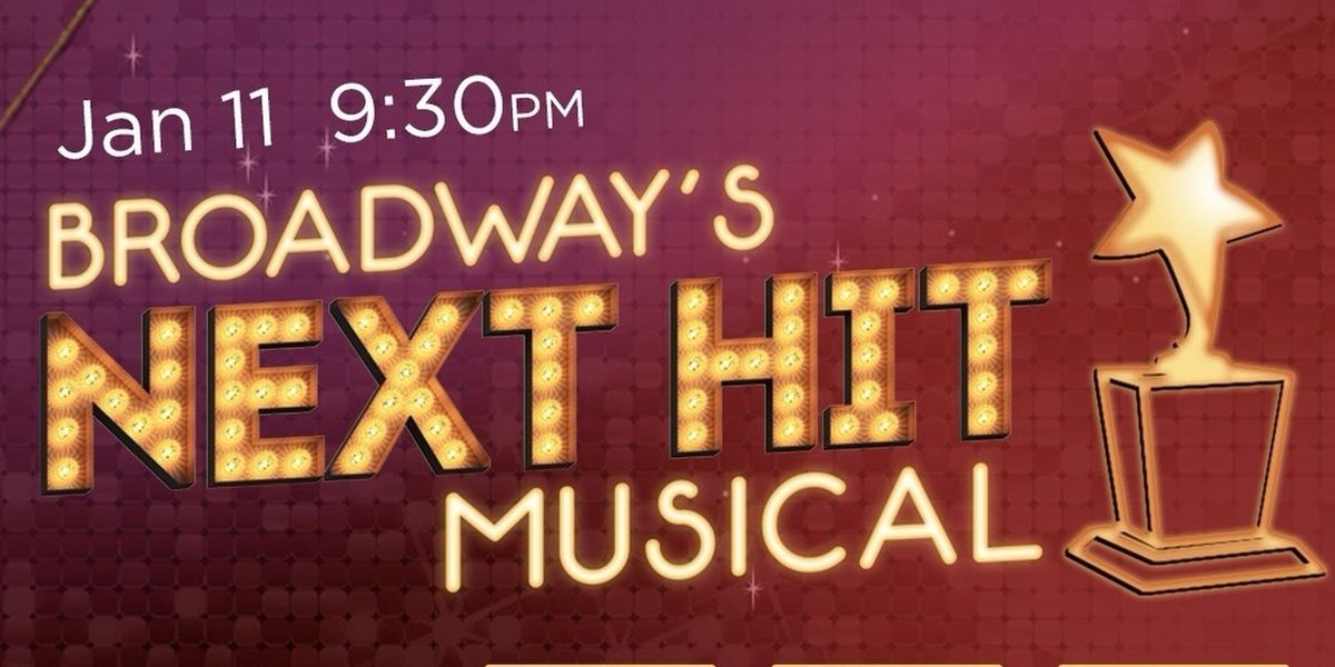BROADWAY’S NEXT HIT MUSICAL To Return To 54 Below This Week