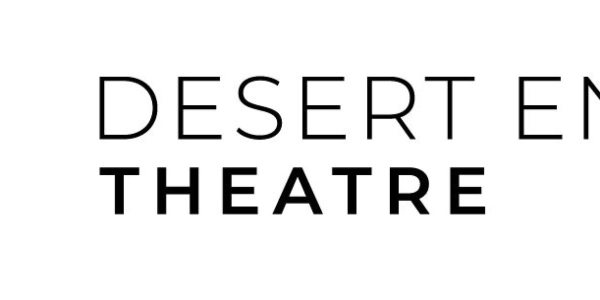 DISPERSION OF LIGHT To Be Presented At Desert Ensemble Theatre