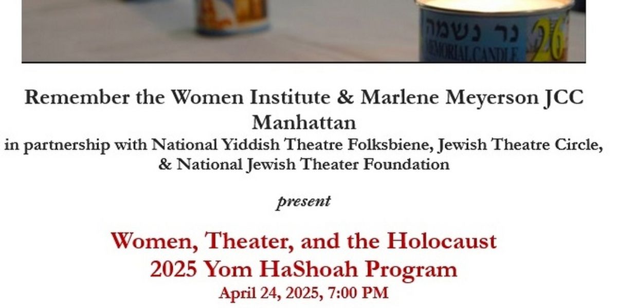 Four Short Plays By Women To Be Presented For Holocaust Remembrance Day at the JCC Manhattan