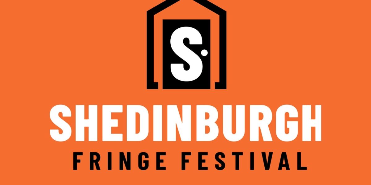Francesca Moody Productions Launches SHEDINBURGH Edinburgh Fringe Spinoff