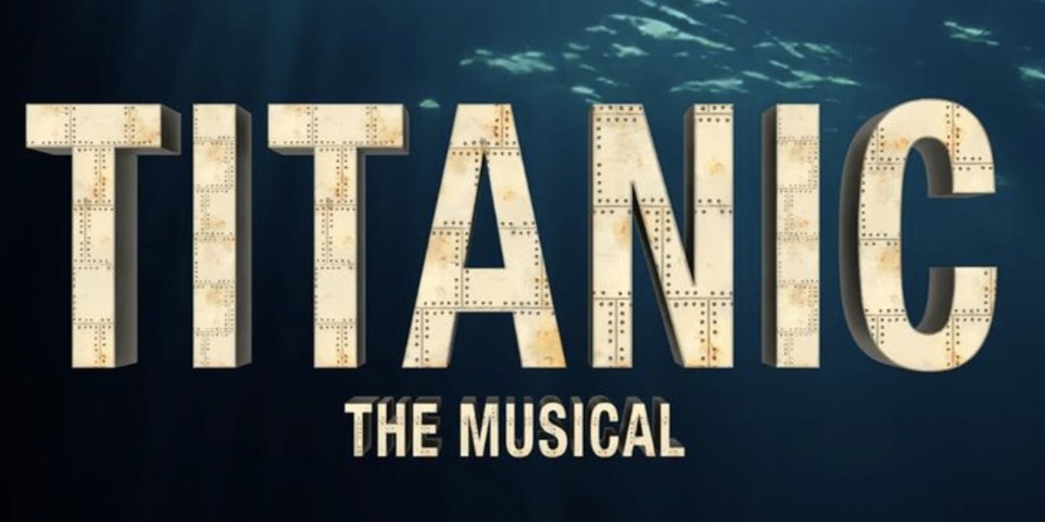 Frank Sinatra School Of The Arts to Present TITANIC: THE MUSICAL  Image