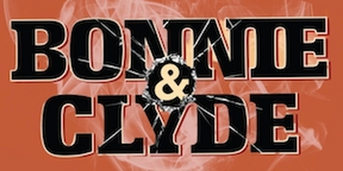 Frank Wildhorn's BONNIE & CLYDE: THE MUSICAL is Coming to Bridgetown Portland Musical Theatre