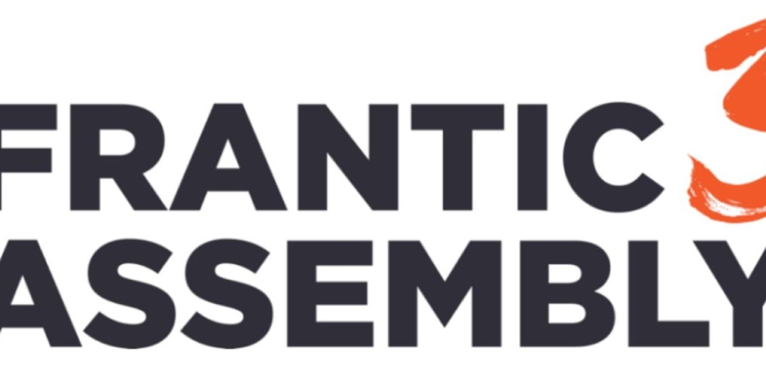 Frantic Assembly Turns 30 And Announces Collaborative New Programme  Image