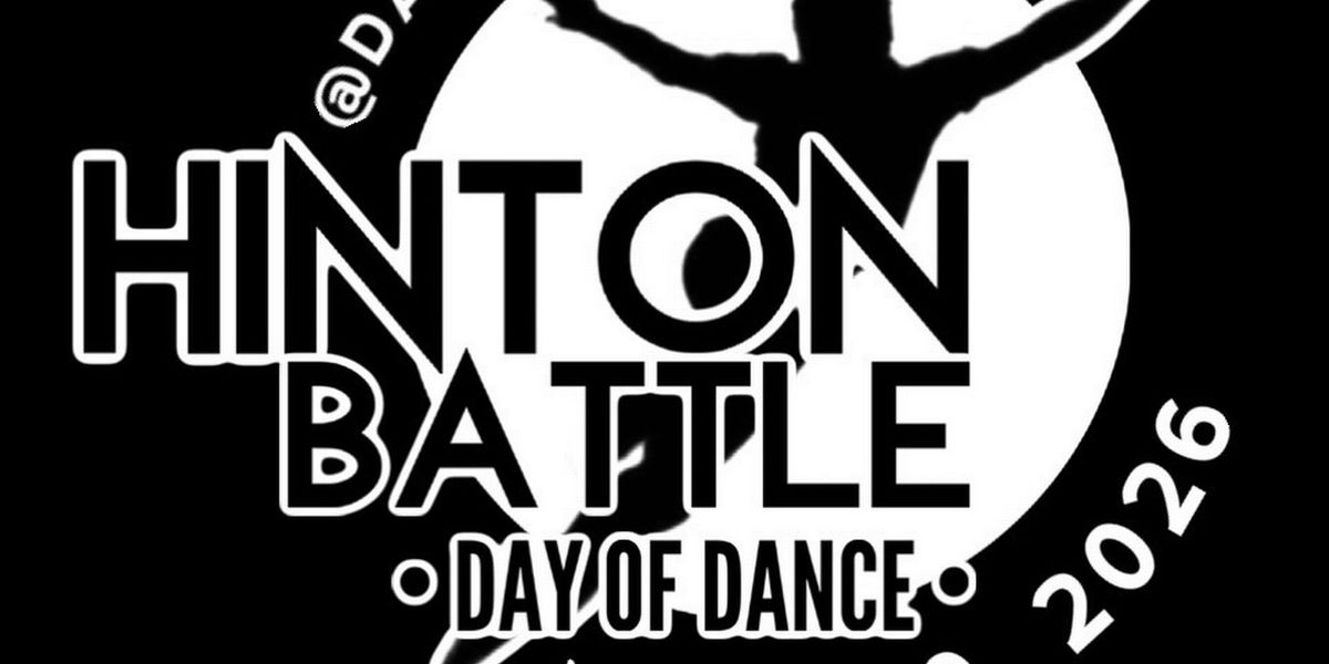 Free Enrollment Opens for HINTON BATTLE - DAY OF DANCE 2026