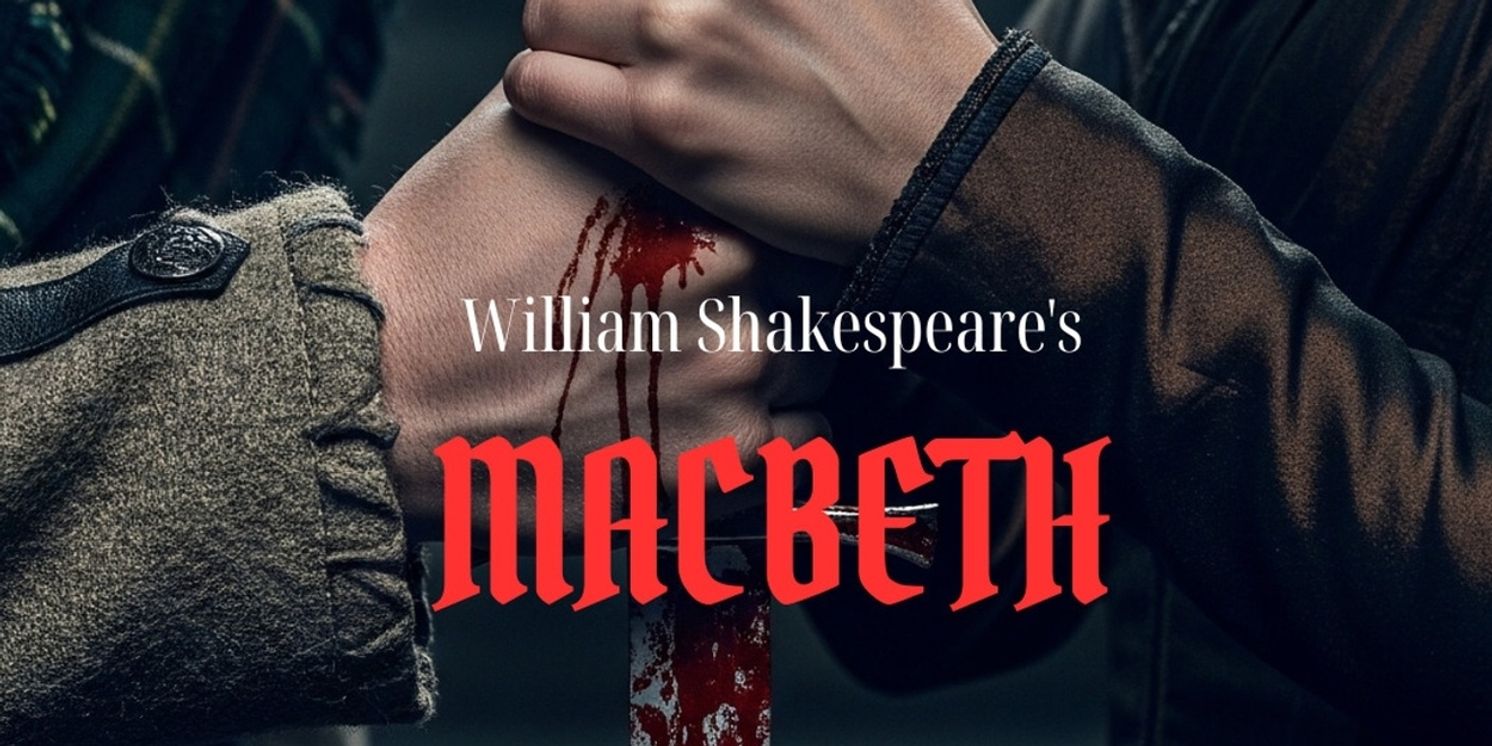 Free Production of MACBETH Comes to Palm Beach Shakespeare Festival  Image