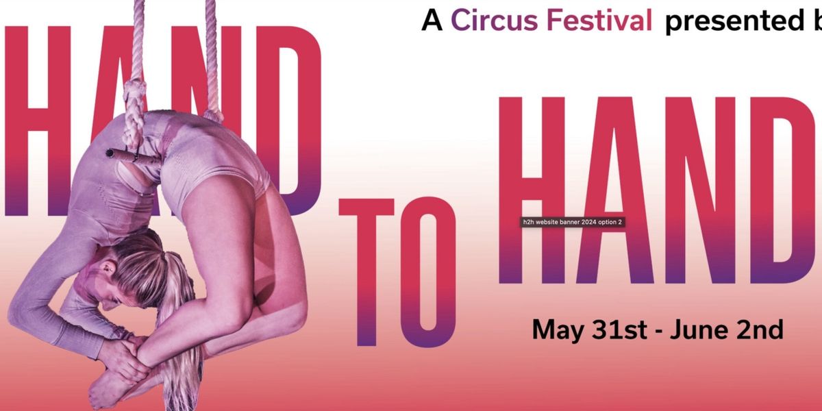 FringeArts and Circadium Will Host 6th Annual Hand to Hand Contemporary Circus Festival