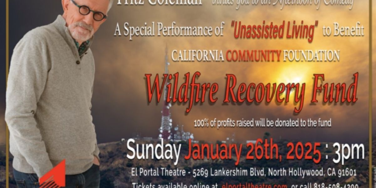 Fritz Coleman's UNASSISTED LIVING Comes to El Portal Theatre