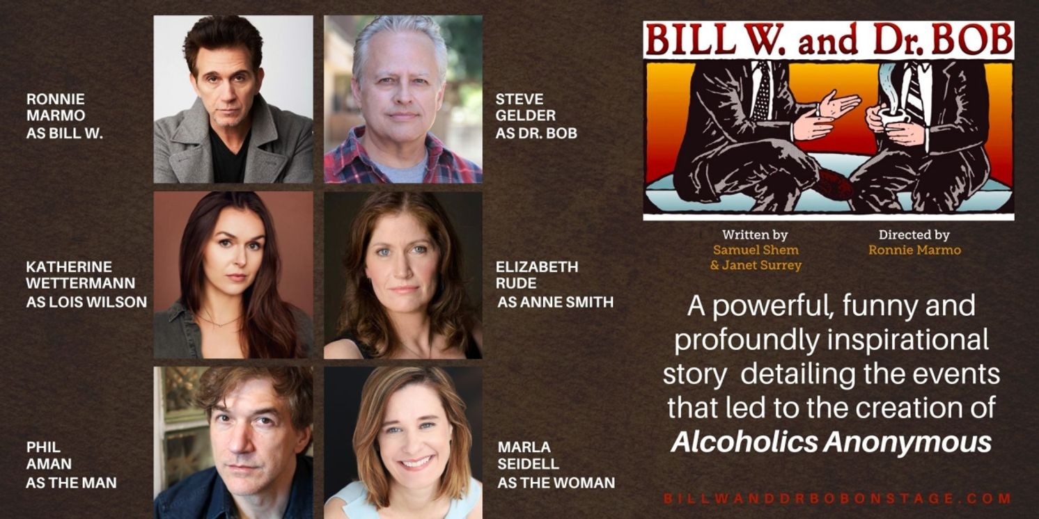 Full Cast Announced For BILL W. AND DR. BOB Showing At Biograph Theater In March  Image