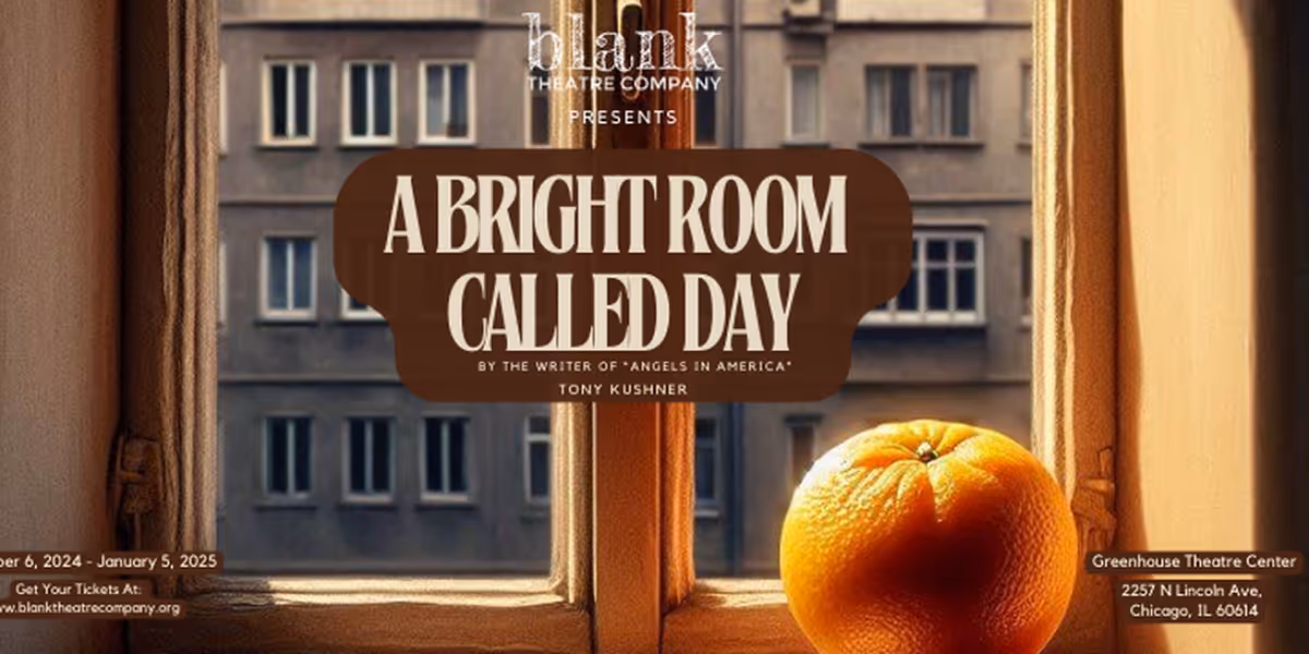 Full Cast & Creative Team Set For A BRIGHT ROOM CALLED DAY At Blank Theatre Company