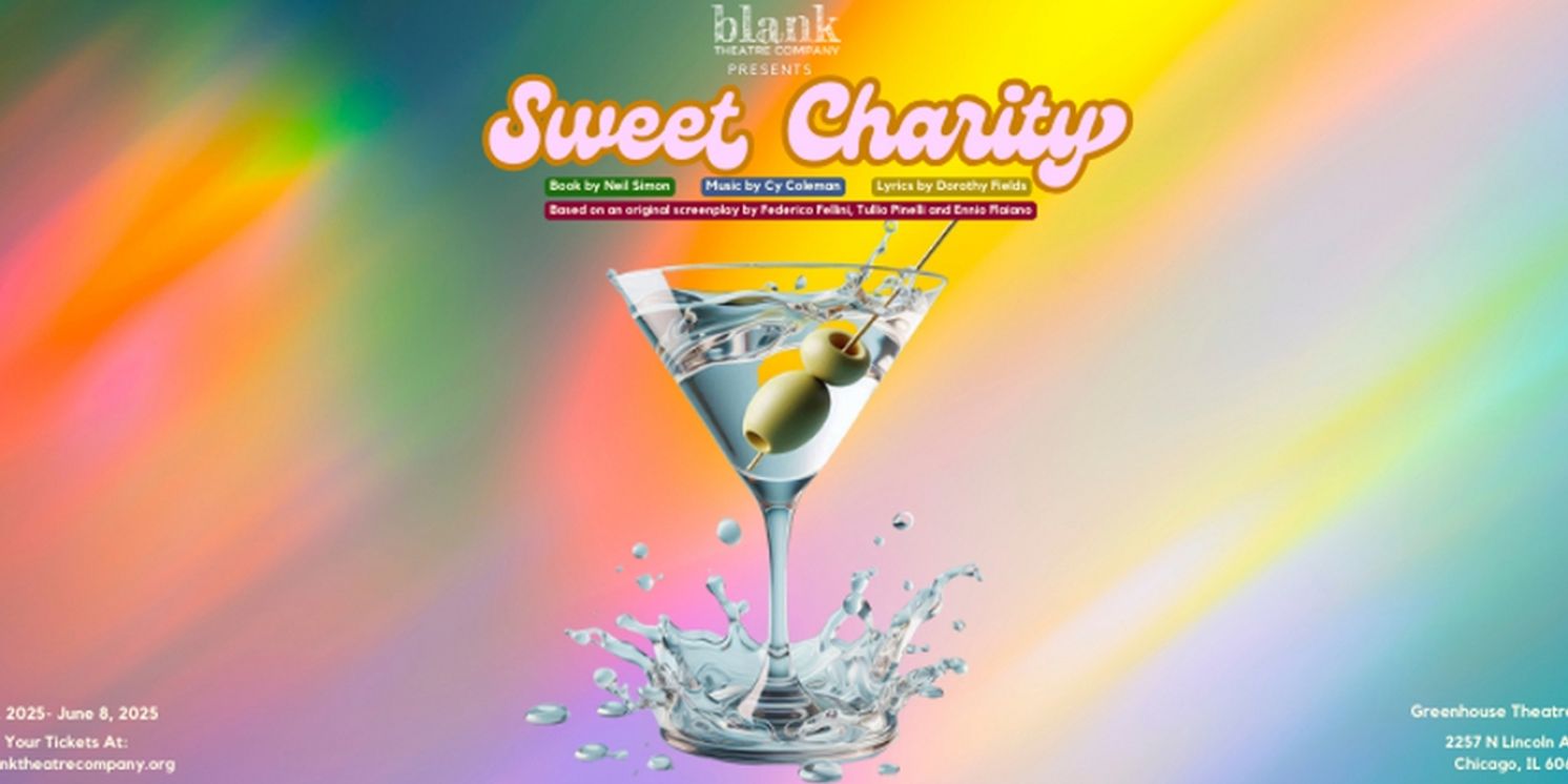 SWEET CHARITY Full Cast & Creative Team Unveiled At Blank Theatre Company  Image