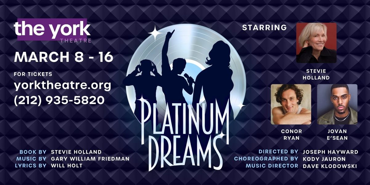 Full Cast & Creative Team Set for PLATINUM DREAMS at The York Theatre