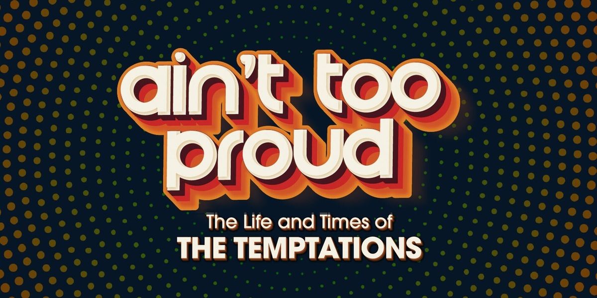 Full Cast Set For AIN'T TOO PROUD at the Muny