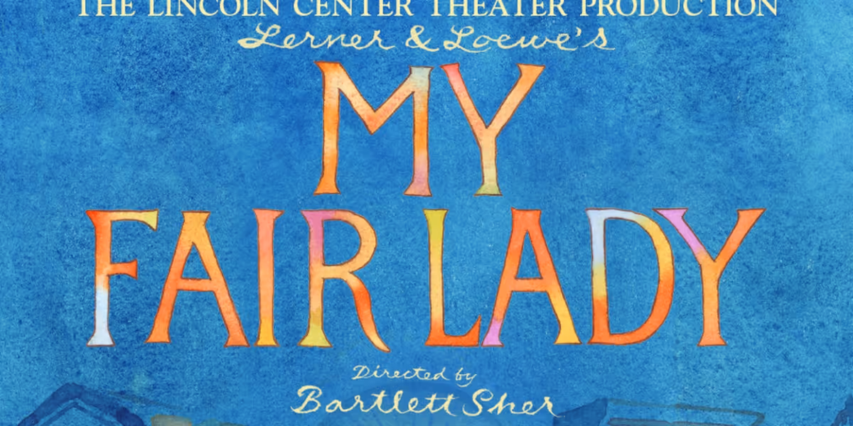 Full Cast Set For the 2023-24 Tour of MY FAIR LADY