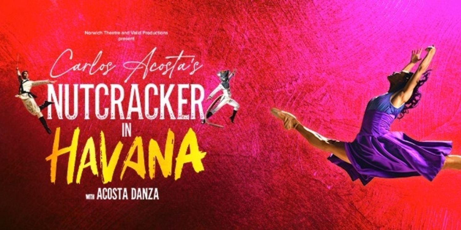 Full Cast Set for Carlos Acosta's NUTCRACKER IN HAVANA 2025 UK Tour  Image