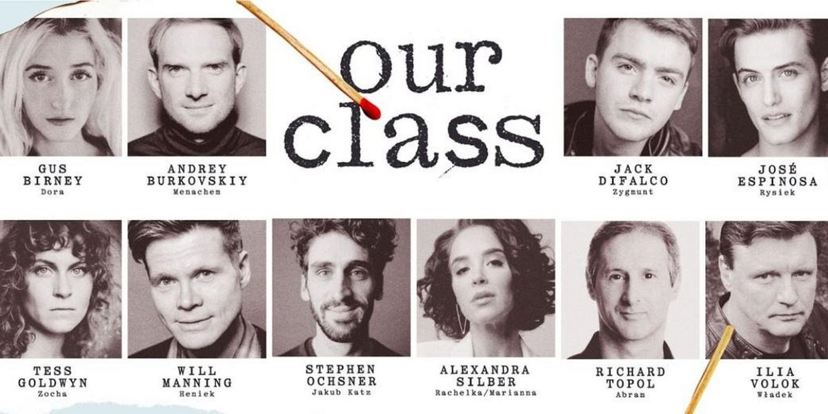 Full Cast Set for OUR CLASS at BAM Starring Alexandra Silber, Richard Topol & More