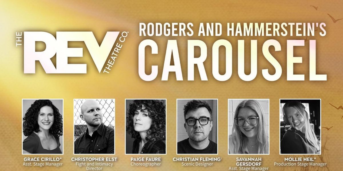 Full Cast Set for Zachary James-Led CAROUSEL  at The REV