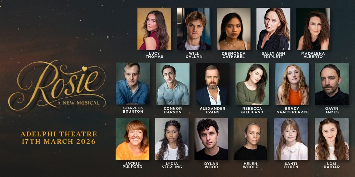 Full Cast and Creative Team Set For ROSIE A New Musical  Image