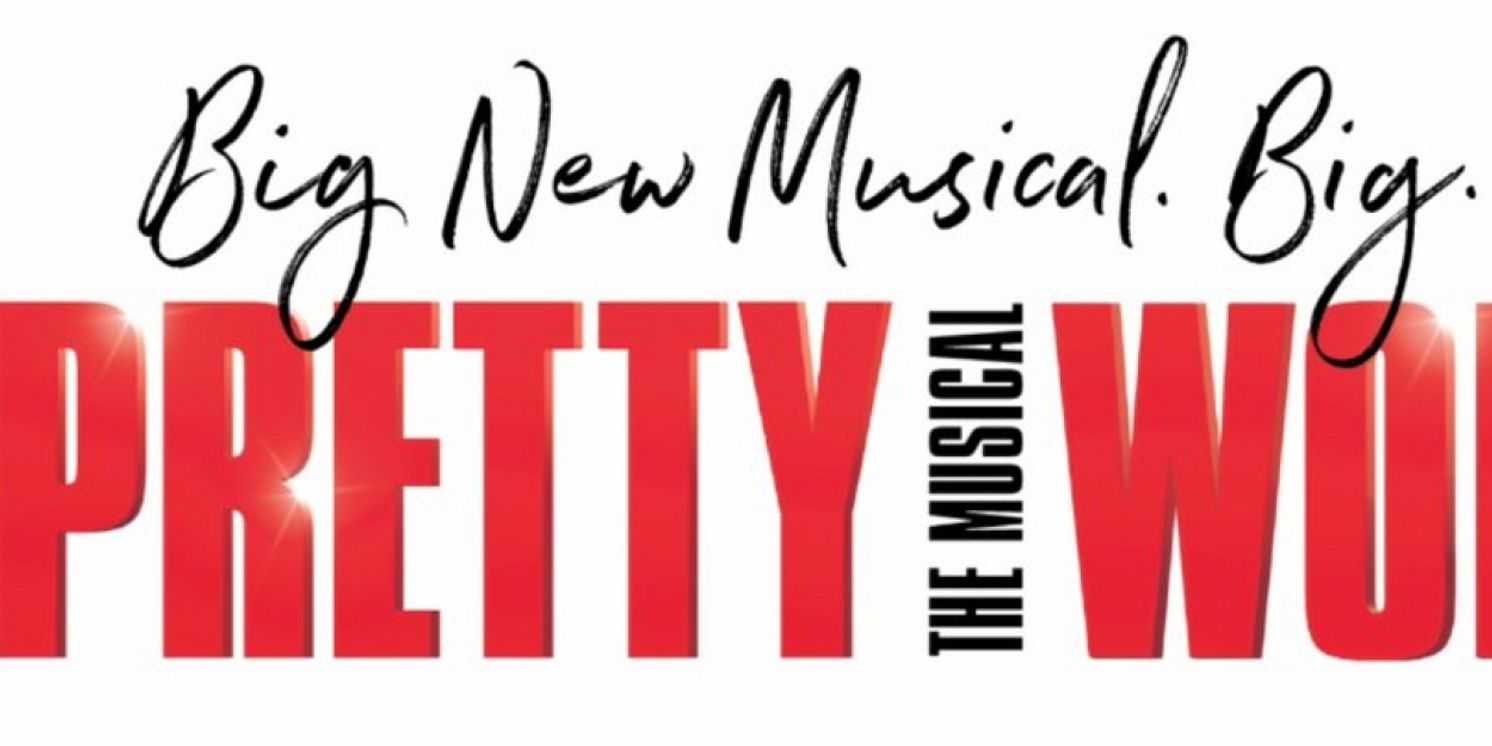 Full Cast and Route Revealed for PRETTY WOMAN: THE MUSICAL North American Tour  Image