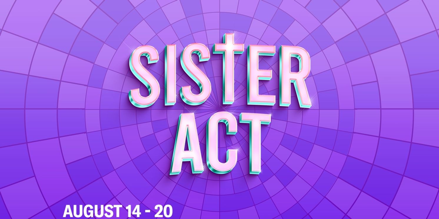 Full Cast and Team Set For SISTER ACT at the Muny  Image