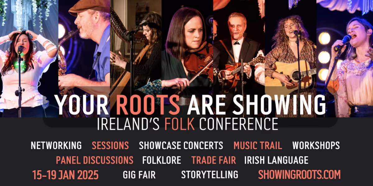 Full Schedule For Ireland's Folk Conference, Your Roots Are Showing