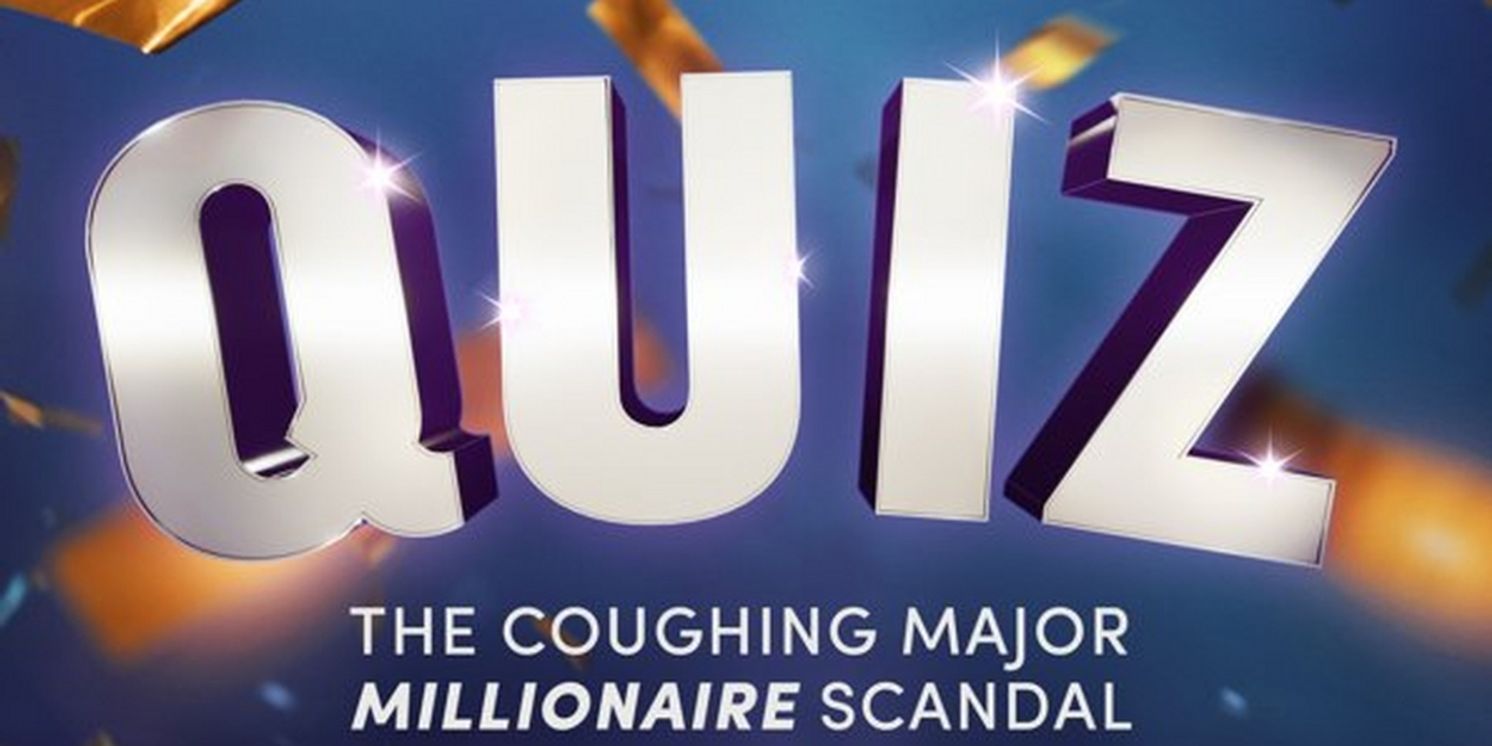Further Cast Revealed For UK Tour Of James Graham's QUIZ  Image