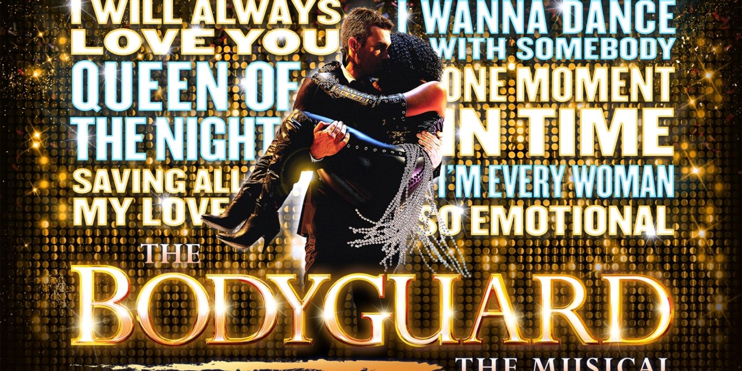 Further Dates Set For THE BODYGUARD UK and Europe Tour  Image