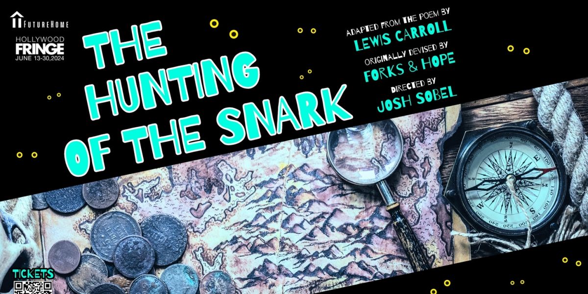 FutureHome's Immersive THE HUNTING OF THE SNARK Lands In LA This June