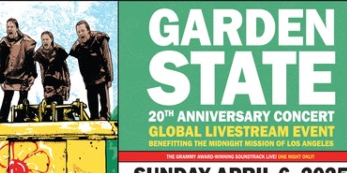 GARDEN STATE: The 20th Anniversary Concert To Stream Exclusively On Veeps