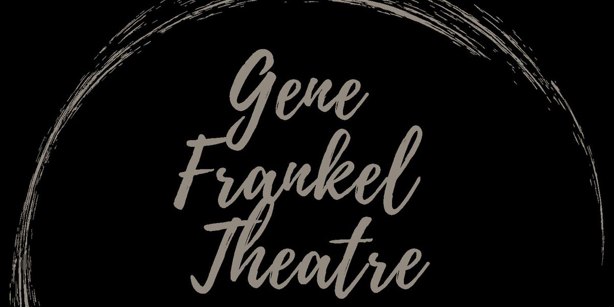 GENE FRANKEL THEATRE FESTIVAL to Return for Summer 2026 Edition with 28 Premieres